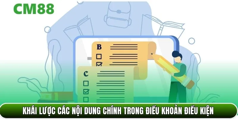 Khái lược các nội dung chính trong điều khoản điều kiện